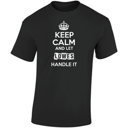 Keep Calm And Let Lowes Handle It  Retro Graphic Unisex Soft Cotton Black T Shirt