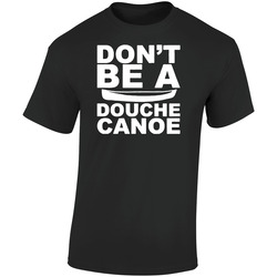 Don't Be A Douche Canoe  Retro Graphic Unisex Soft Cotton Black T Shirt