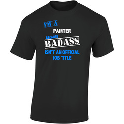 I'm A Painter Badass Job Funny  Retro Graphic Unisex Soft Cotton Black T Shirt