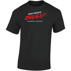 Who Needs Drugs I Have Some Funny  Retro Graphic Unisex Soft Cotton Black T Shirt