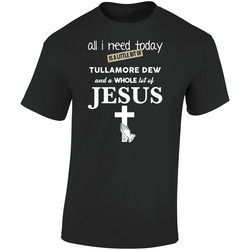 All I Need Is Tullamore Dew And Jesus Funny Drinking  Retro Graphic Unisex Soft Cotton Black T Shirt