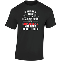 Nurse - Sorry, This Guy Is Already Taken By A Super Sexy Nurse 2 Retro Graphic Unisex Soft Cotton Black T Shirt