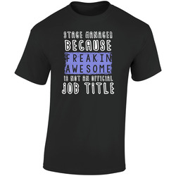 Freakin Awesome Stage Manager Popular Job Retro Graphic Unisex Soft Cotton Black T Shirt