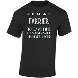 To Save Time Farrier Never Wrong Funny Best Job Retro Graphic Unisex Soft Cotton Black T Shirt