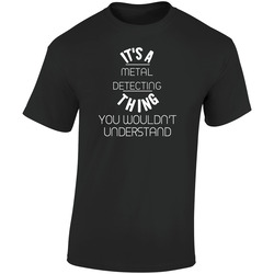Its A Metal Detecting Thing Trending Sport Hobby Retro Graphic Unisex Soft Cotton Black T Shirt