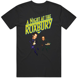A Night At The Roxbury Will Ferrell Movie Retro Graphic Unisex Cotton Black T Shirt