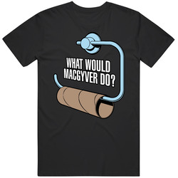What Would Macgyver Do Retro Graphic Unisex Cotton Black T Shirt