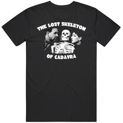 The Lost Skeleton Of Cadavra Movie Retro Graphic Unisex Cotton Black T Shirt