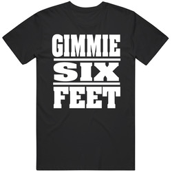 Funny Give Me Six Feet Warning Retro Graphic Unisex Cotton Black T Shirt