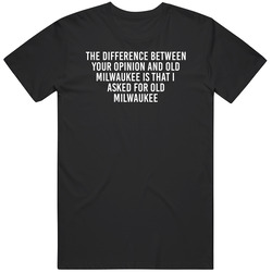 Your Opinion And Old Milwaukee Favorite Food Lover Trending Foodie Retro Graphic Unisex Cotton Black T Shirt
