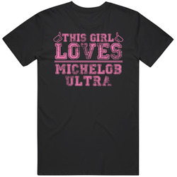 This Girl Loves Michelob Ultra Funny Food Fan Retro Graphic Unisex Cotton Black T Shirt