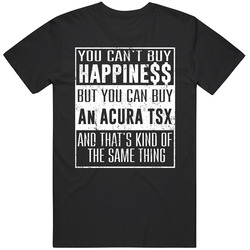 You Can't Buy Happiness Acura Tsx Heart Car Lover Retro Graphic Unisex Cotton Black T Shirt