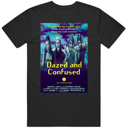 Dazed And Confused Cool 90's Comedy Vintage Classic Movie  Fan Retro Graphic Unisex Cotton Black T Shirt