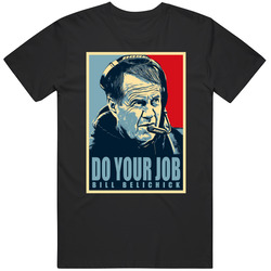 New England Patriots Bill Belichick Do Your Job Parody Retro Graphic Unisex Cotton Black T Shirt