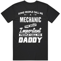 Mechanic Important People Call Me Daddy Father's Day Gift Retro Graphic Unisex Cotton Black T Shirt