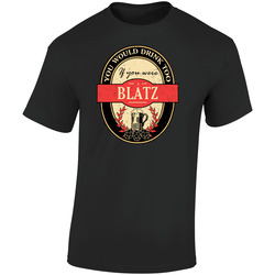 You Would Drink Too If You Are A Blatz Beer Label Last Name Worn Look Retro Graphic Unisex Soft Cotton Black T Shirt