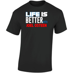 Joel Osteen Life Is Better Religious Church Retro Graphic Unisex Soft Cotton Black T Shirt