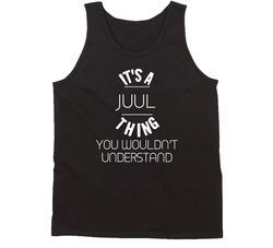 Its A Juul Thing You Wouldnt Understand Last Name Vintage Unisex Classic Black Tanktop
