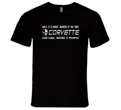 All I Care About Is My Corvette Vintage Unisex Classic Black T Shirt