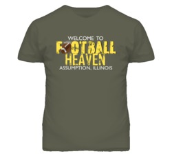 Welcome To Football Heaven Assumption Illinois T Shirt