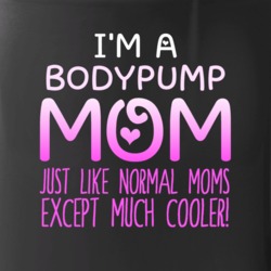 Im A Bodypump Mom Much Cooler Sport Fan Mug
