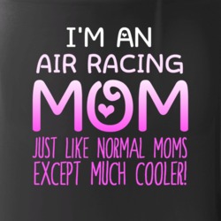 Im An Air Racing Mom Much Cooler Sport Fan Mug