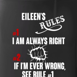 Eileen Funny Rules Mug