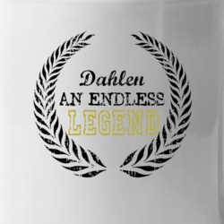 Dahlen An Endless Legend Trending Last Name Mug