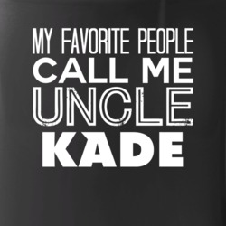 Favorite Uncle Kade Trendy Cool Name Mug