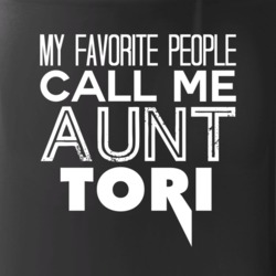 Favorite Aunt Tori Trendy Cool Name Mug