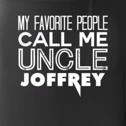 Favorite Uncle Joffrey Trendy Cool Name Mug