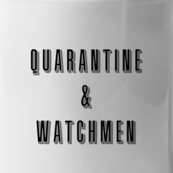 Quarantine And Watchmen Social Distancing Streaming Tv Show Fan T Shir