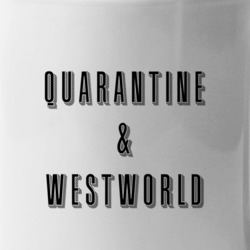 Quarantine And Westworld Social Distancing Streaming Tv Show Fan T Shi