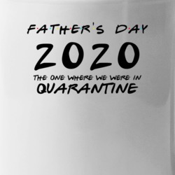 Fathers Day 2020 The One Where We Were In Quarantine Tv Mug Mug