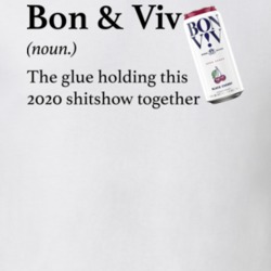Bon And Viv Seltzer The Glue Holding This 2020 Shitshow Together Funny