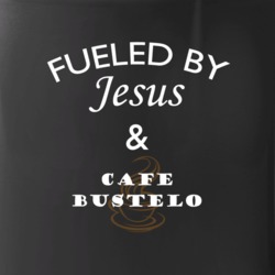 Cafe Bustelo Fueled By Jesus And Cafe Mug Mug