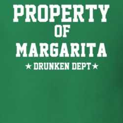 Property Of Margarita Drunken Dept Funny Party T Shirt