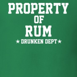 Property Of Rum Drunken Dept Funny Party T Shirt