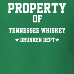 Property Of Tennessee Whiskey Drunken Dept Funny Party T Shirt