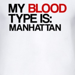 Manhattan My Blood Type Is Alcohol Fun T Shirt