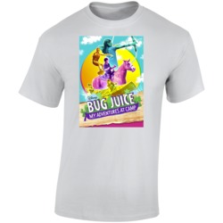 Bug Juice My Adventures At Camp Poster Best Teen Tv Shows T Shirt Bug Juice My Adventures At Camp Poster Best Teen Tv Shows T Shirt