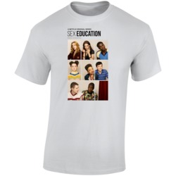 Sex Education Poster Best Teen Tv Shows T Shirt Sex Education Poster Best Teen Tv Shows T Shirt