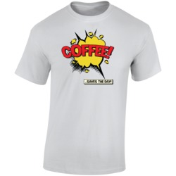 Coffee Saves The Day Funny Caffeine Addict T Shirt