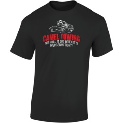 Camel Towing We Pull It Out When It's Wedged In Tight Funny Worn 