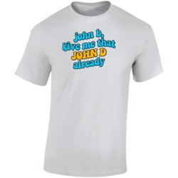 John B Give Me That John D Already Outer Banks T Shirt John B Give Me That John D Already Outer Banks T Shirt