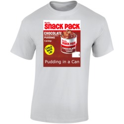 Hunts Snack Pack Pudding In A Can 80s Nostalgia T Shirt Hunts Snack Pack Pudding In A Can 80s Nostalgia T Shirt