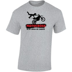 Motocross Is My Drug Of Choice Funny Extreme Sports Biking Fan T Shirt Motocross Is My Drug Of Choice Funny Extreme Sports Biking Fan T Shirt