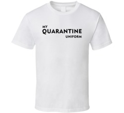 Quarantine Uniform Cool T Shirt Quarantine Uniform Cool T Shirt