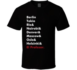 Money Heist Berlin Tokio El Profesor Tv Show T Shirt Money Heist Berlin Tokio El Profesor Tv Show T Shirt