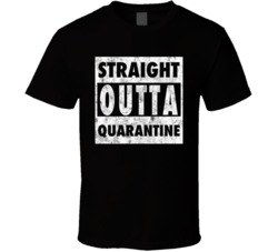 Straight Outta Quarantine 2020 Grunge T Shirt Straight Outta Quarantine 2020 Grunge T Shirt
